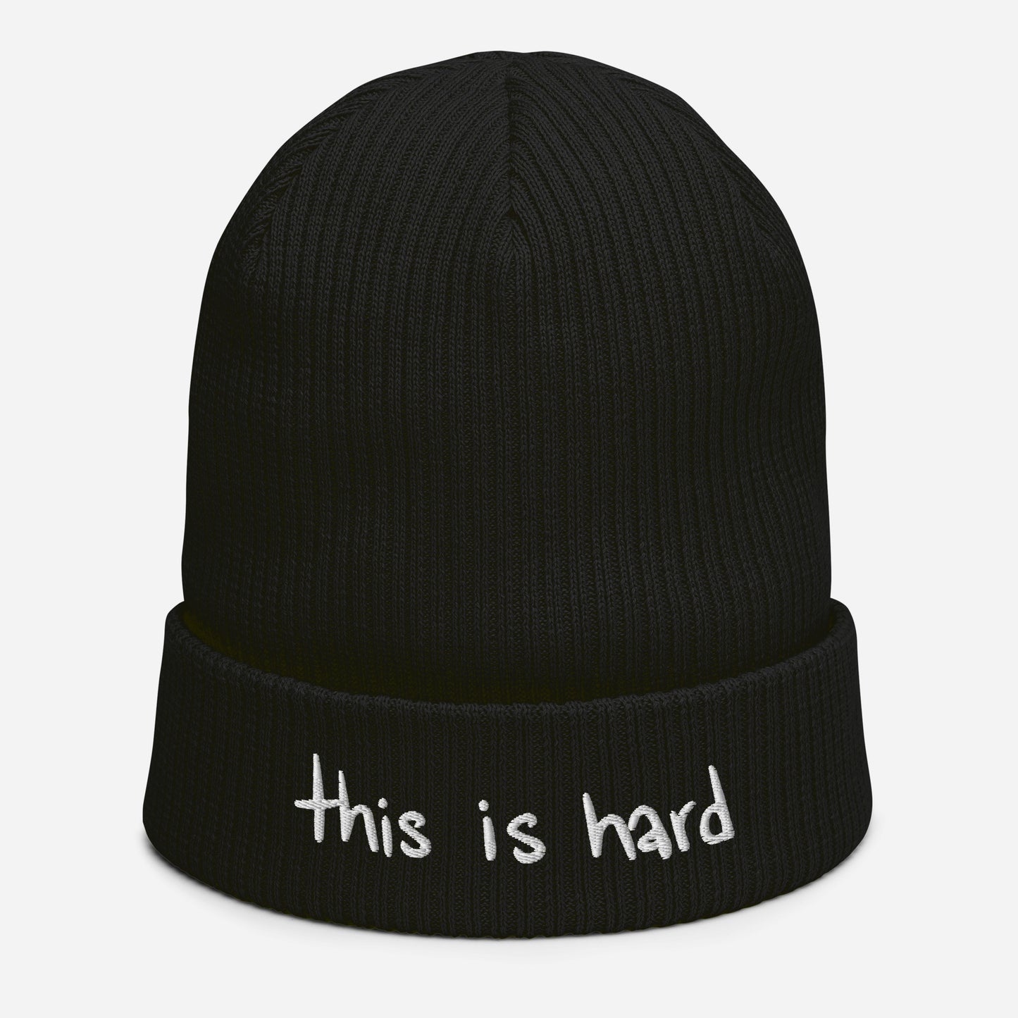 This Is Hard Organic ribbed beanie